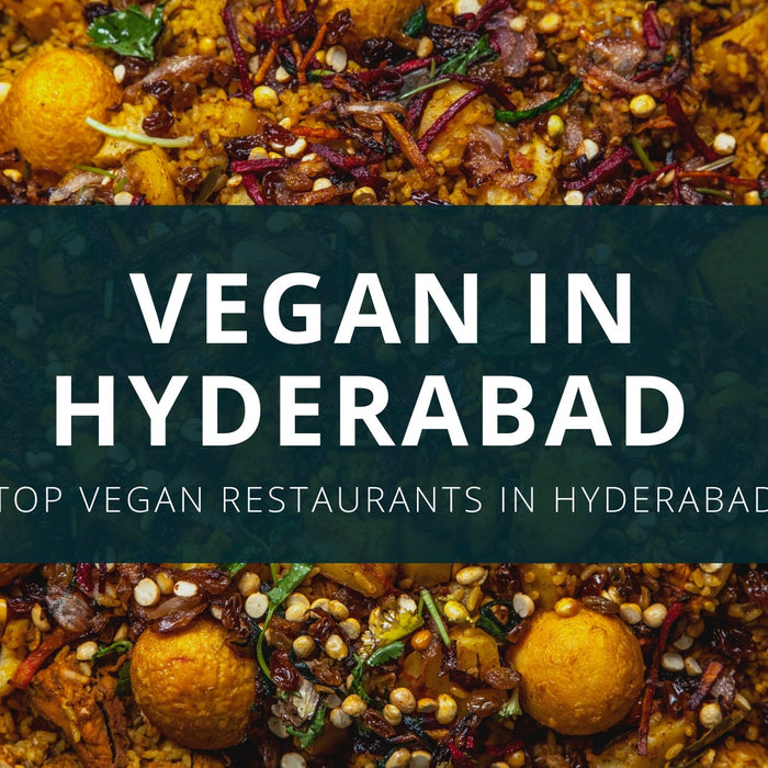 7 Best Vegan Restaurants In Hyderabad | Roshni Sanghvi