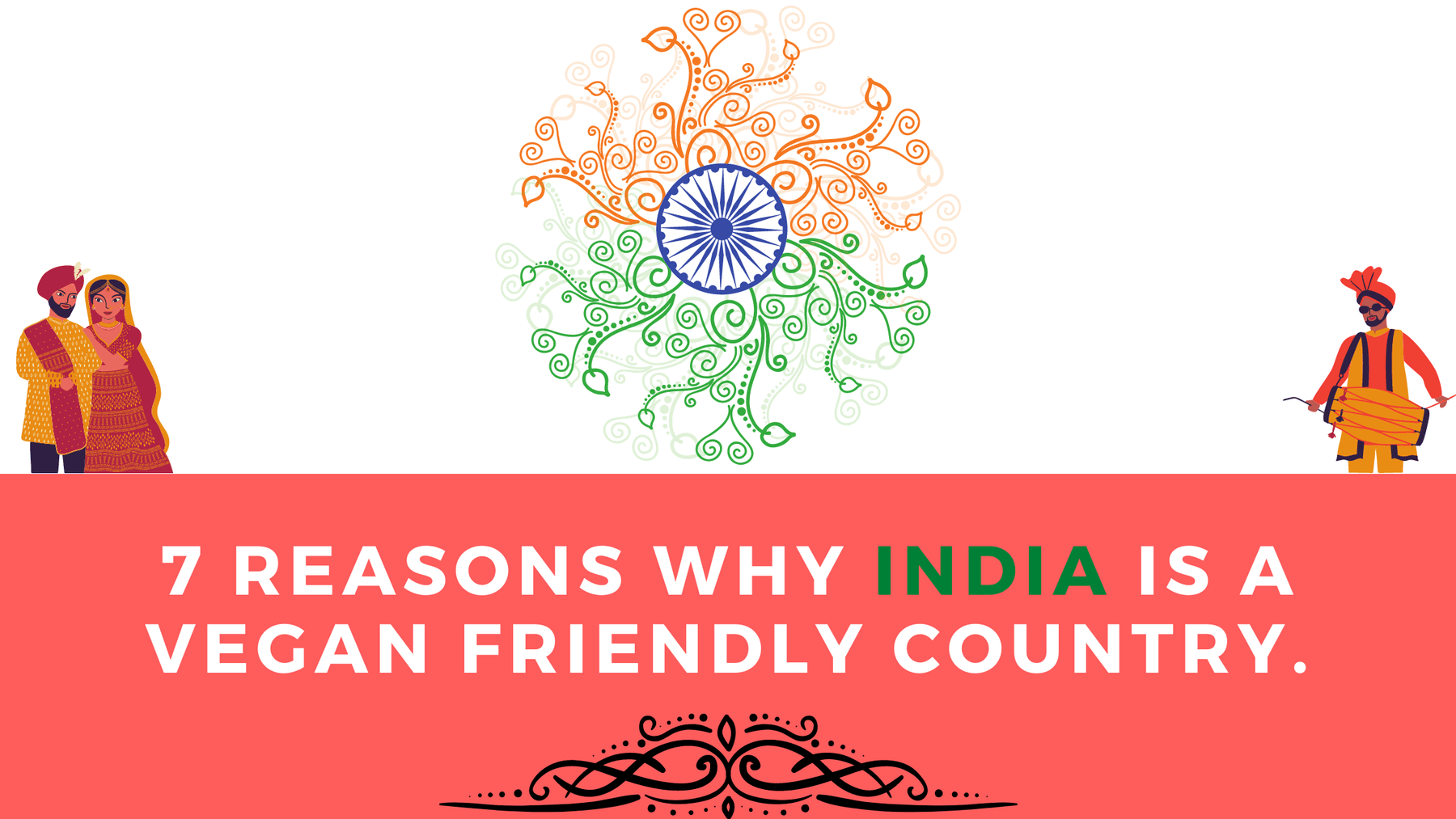7 Reasons Why India is a Vegan-Friendly Country. | Roshni Sanghvi