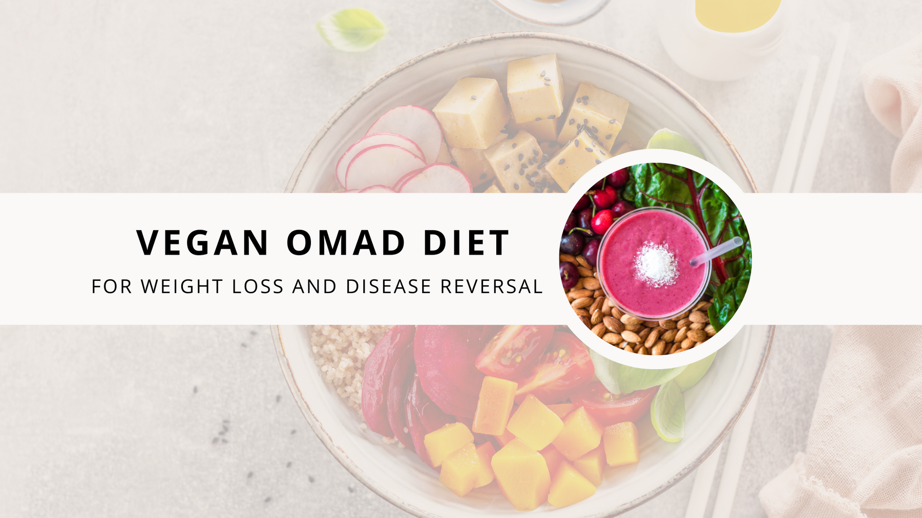 Should I try a Vegan OMAD diet?