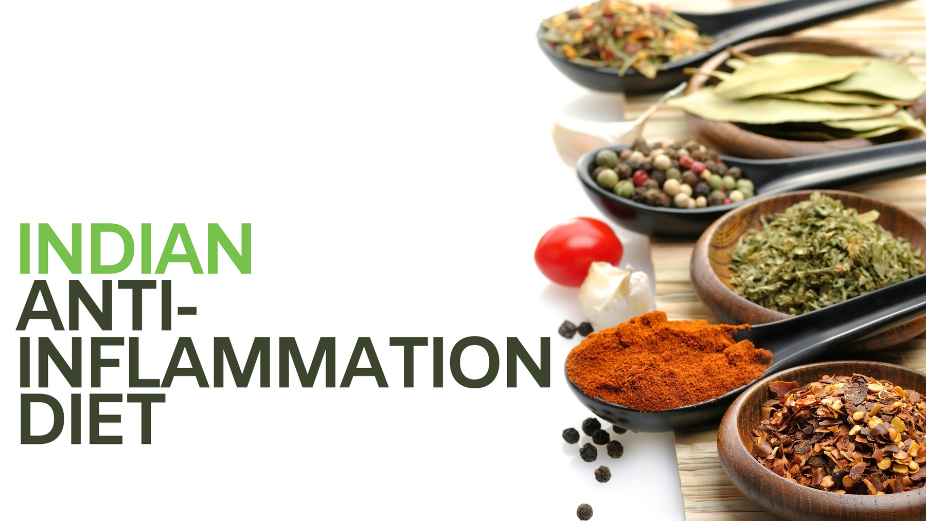 Anti-Inflammatory Diet (Indian Version)