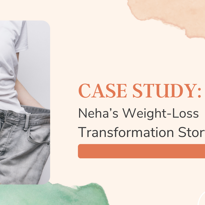 Neha's Transformation Story.