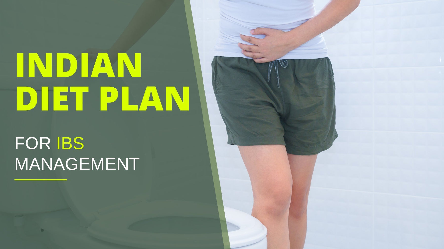 Indian Diet Chart For Irritable Bowel Syndrome | Roshni Sanghvi