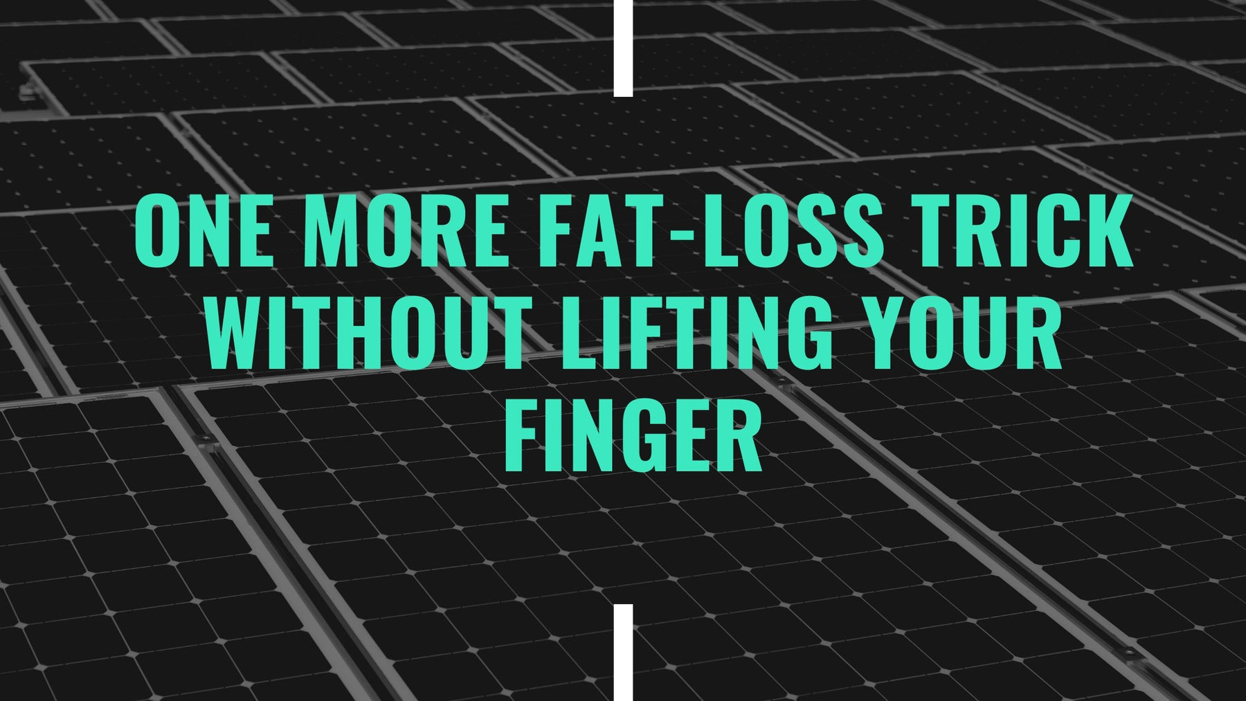 One more fat-loss trick without lifting your finger. | Roshni Sanghvi