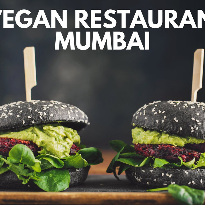 Top 15 Vegan Restaurants In Mumbai | Roshni Sanghvi