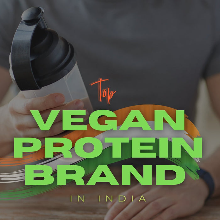 36 Vegan Protein Brands That Are Available in India | Roshni Sanghvi