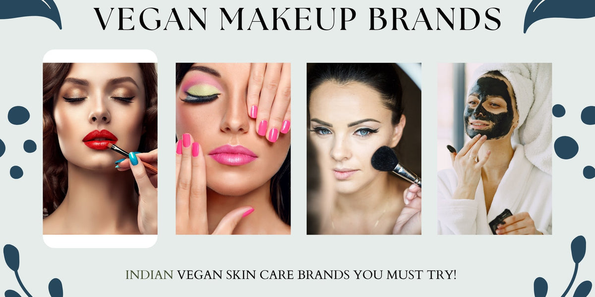 9 Best Vegan Makeup Brands In India