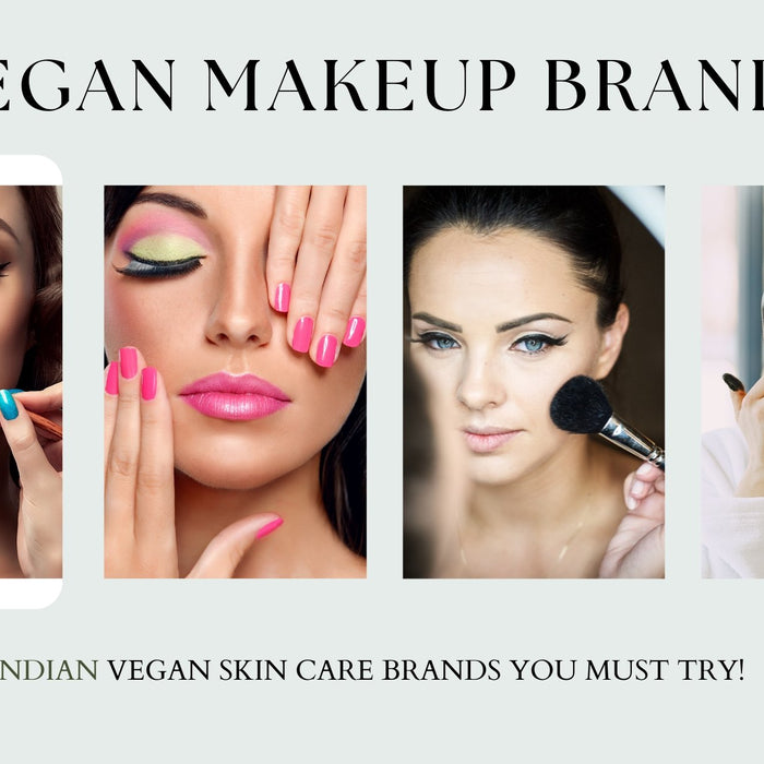 9 Best Vegan Makeup Brands in India | Roshni Sanghvi