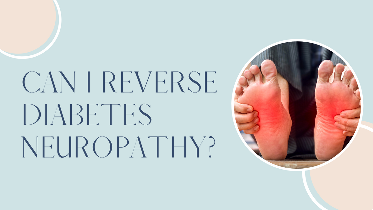 20 Steps to Reverse Diabetes Neuropathy Naturally. — Roshni Sanghvi