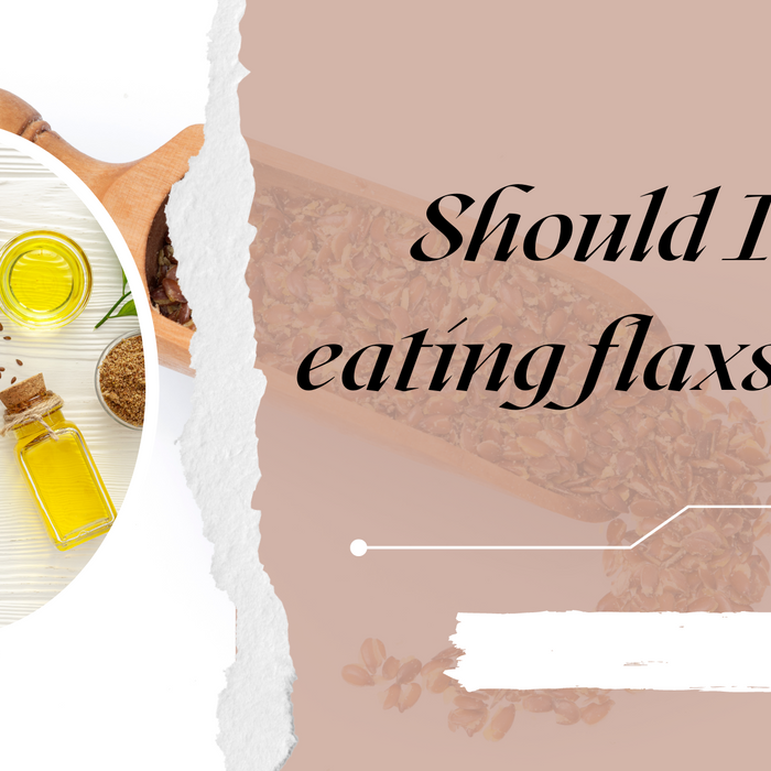 Should I be eating flaxseeds?