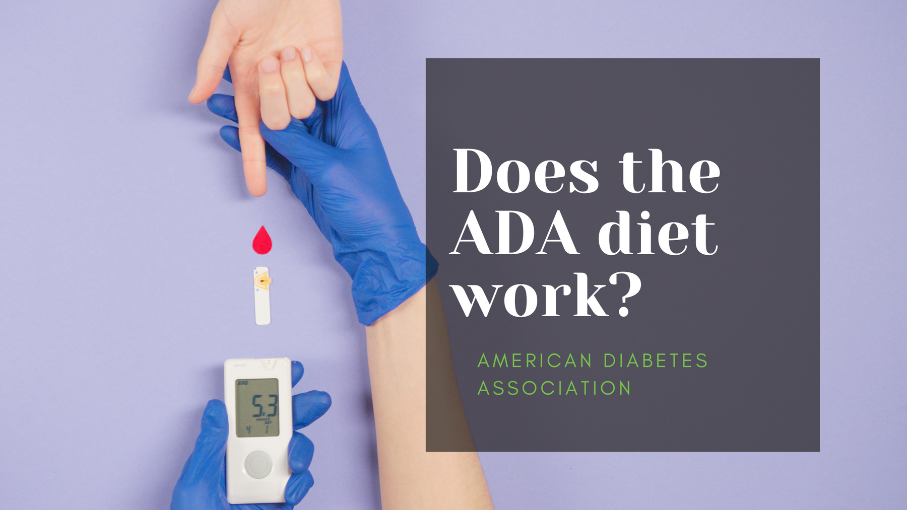 Are the ADA (American Diabetic Association) Guidelines a One-Size-Fits-All Approach Right for Every Diabetic?