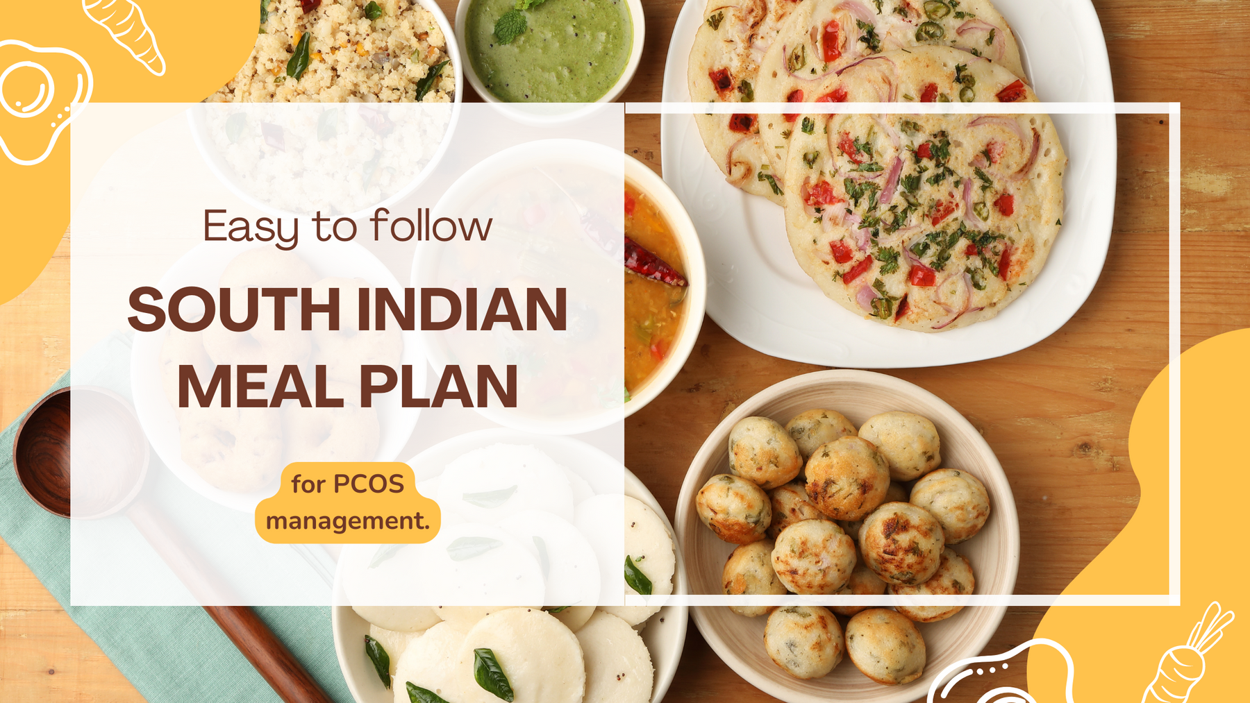 South Indian Deal Plan For PCOS Management