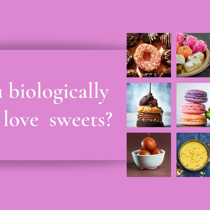 Are you biologically wired to love sweets? | Roshni Sanghvi