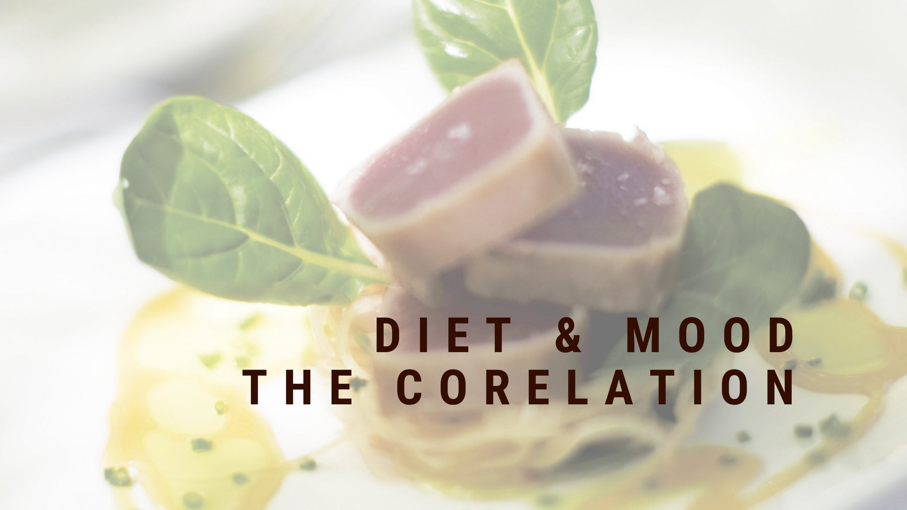 Diet and mood- The corelation. - Roshni Sanghvi