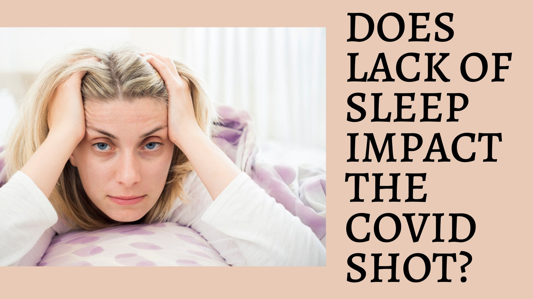 Does lack of sleep impact the COVID shot? | Roshni Sanghvi