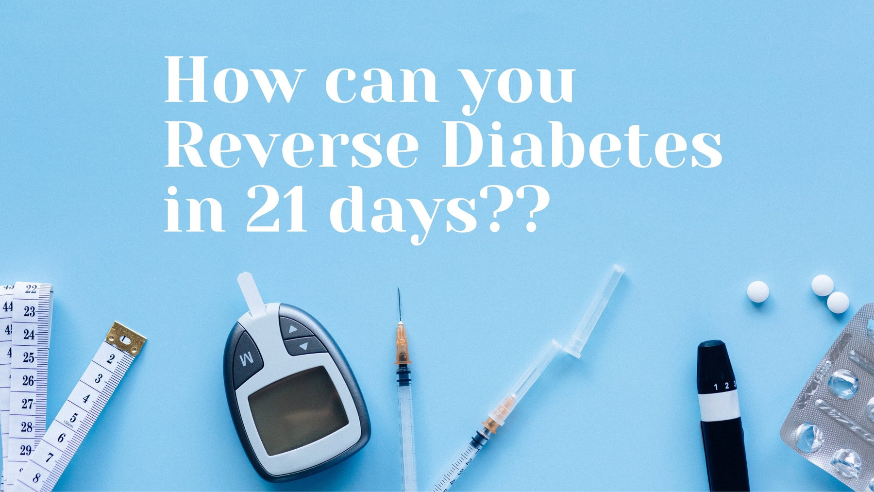 How can you reverse diabetes in 21 days? | Roshni Sanghvi