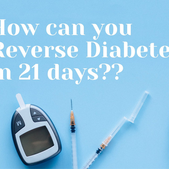 How can you reverse diabetes in 21 days? | Roshni Sanghvi