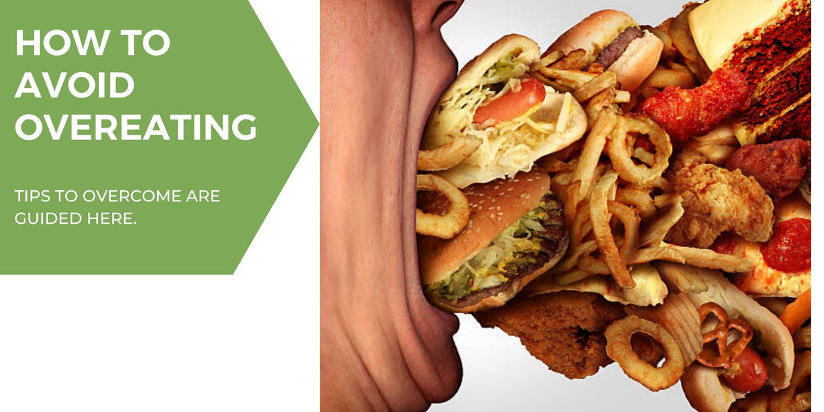 How To Avoid Overeating — Roshni Sanghvi