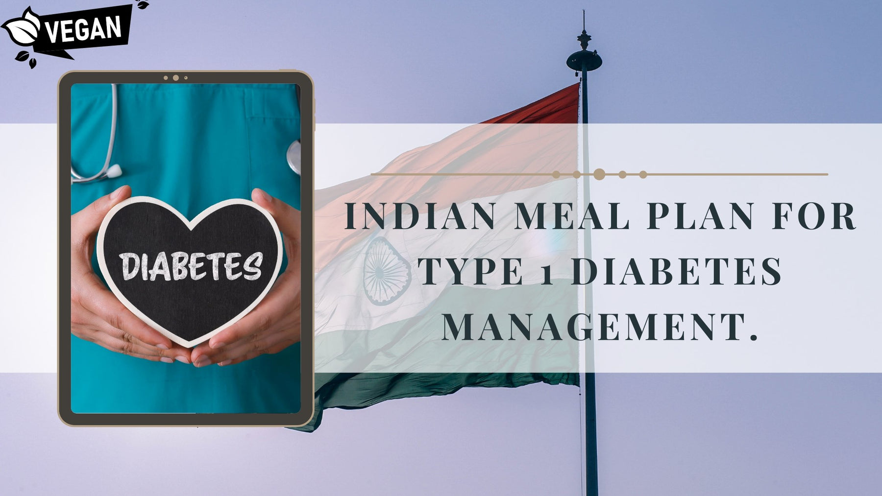 Indian Diet Chart For Type 1 Diabetes Management | Roshni Sanghvi