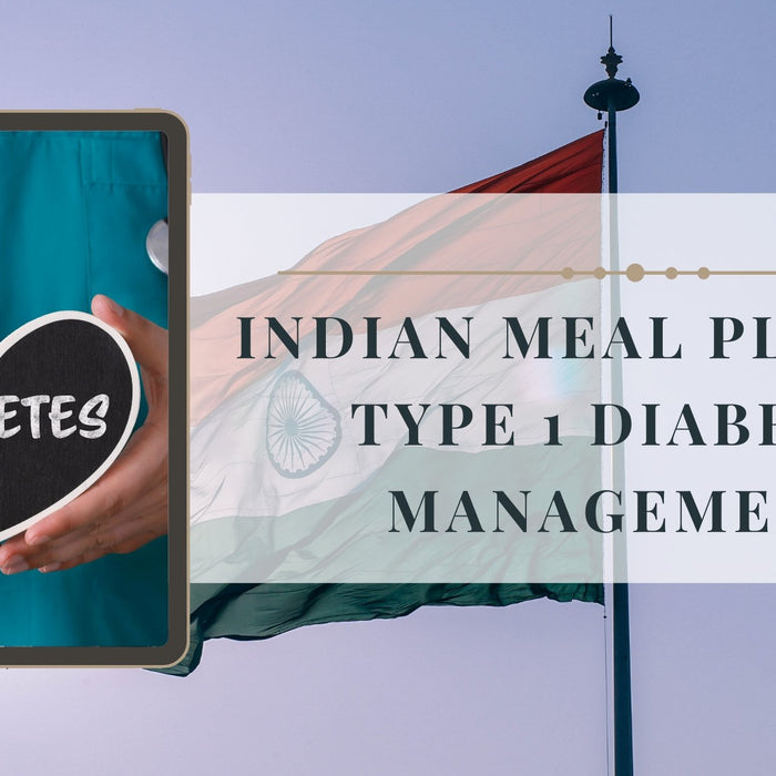 Indian Diet Chart For Type 1 Diabetes Management | Roshni Sanghvi