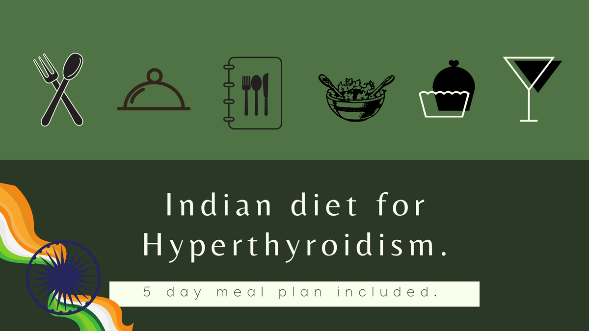 Indian Diet Plan For Hyperthyroidism + Weight Gain Tips — Roshni Sanghvi