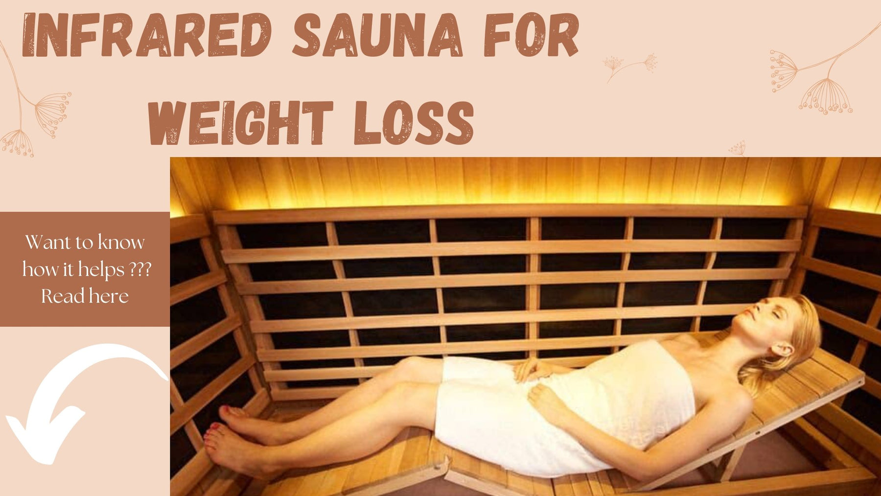 Infrared Sauna for Weight Loss | Roshni Sanghvi