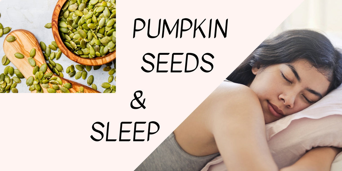 Pumpkin seeds and sleep. — Roshni Sanghvi