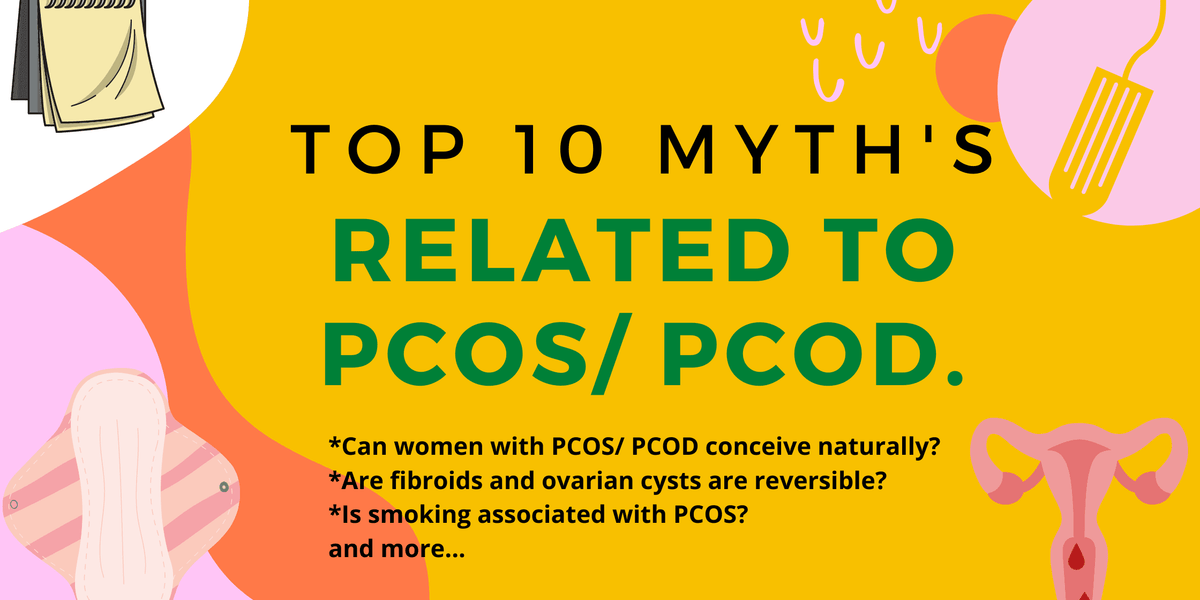 Top 10 PCOD and PCOS Myths (Debunked). — Roshni Sanghvi