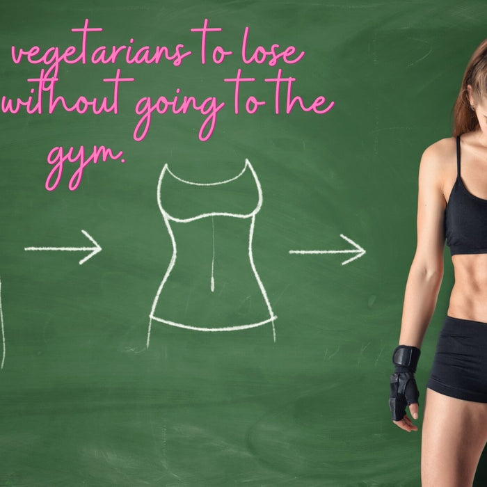 Top 9 tips for vegetarians to lose belly fat. - Roshni Sanghvi