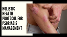 Psoriasis Treatment In Bangalore